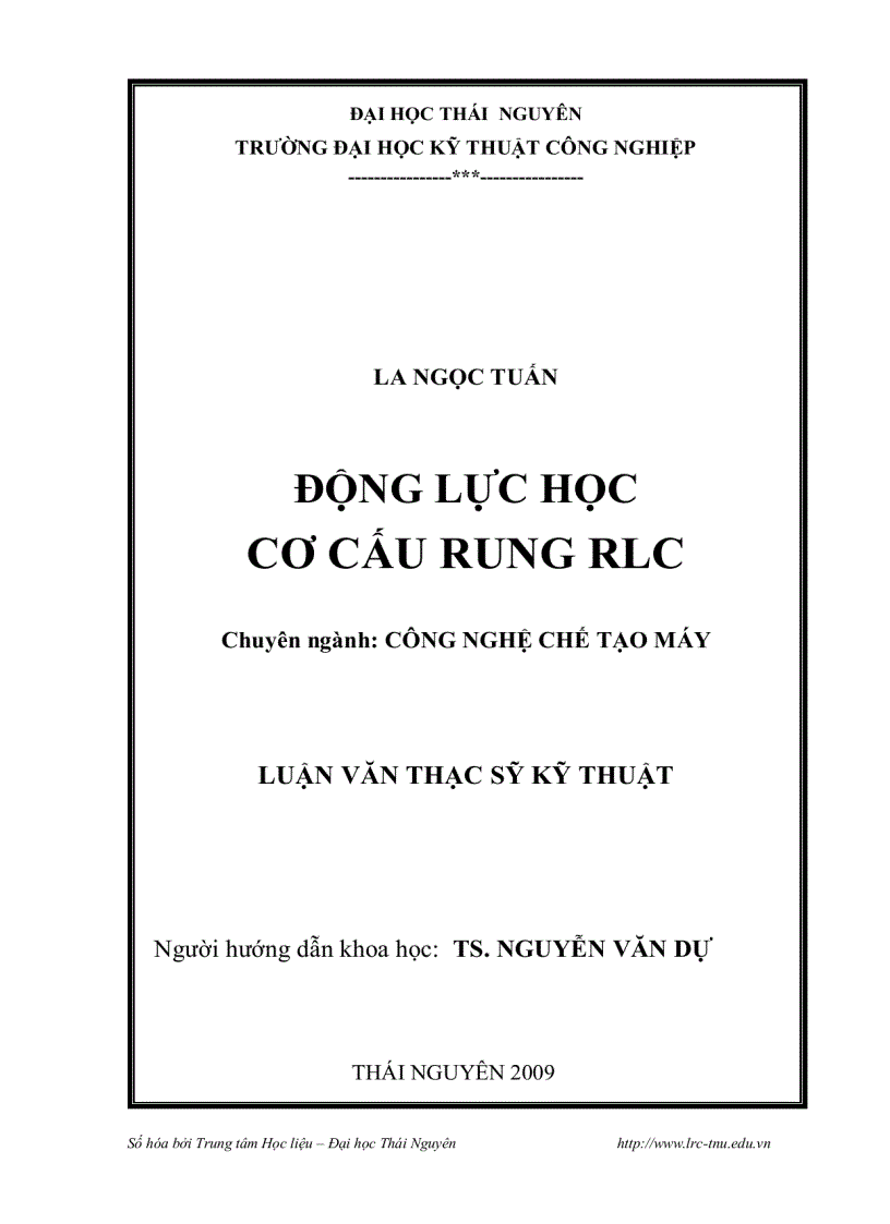 Động lực học cơ cấu rung rlc