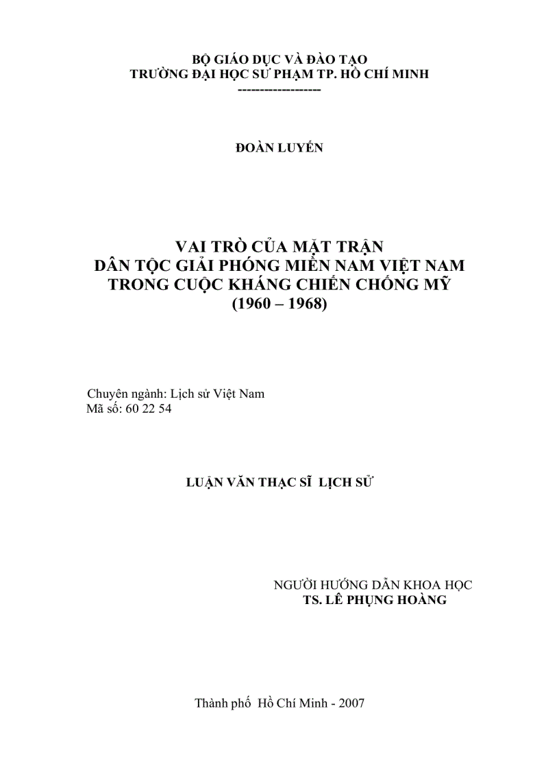 Vai trò của mặt trận dân tộc giải phóng miền Nam Việt Nam trong cuộc kháng chiến chống Mỹ 1960 1968