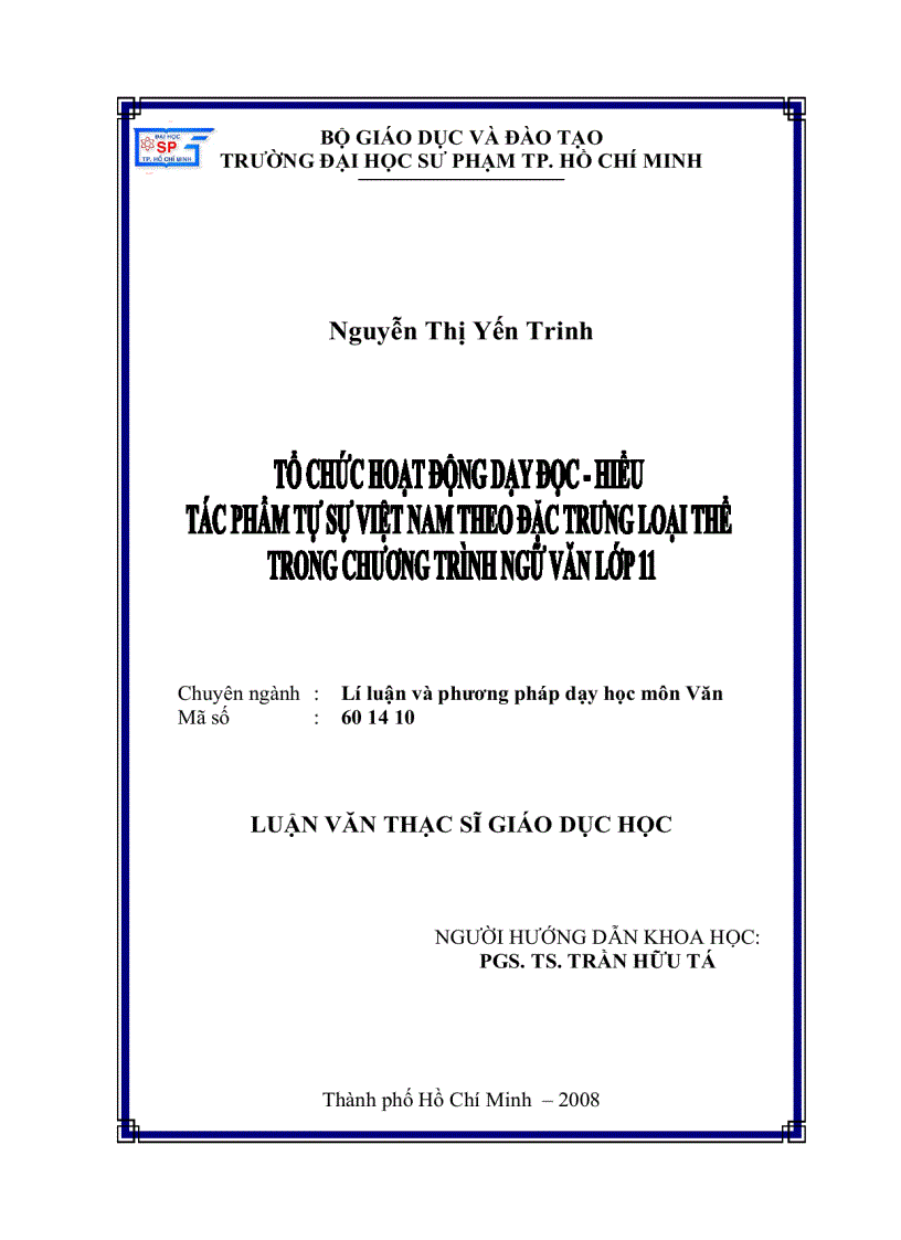 Tổ chức hoạt động dạy đọc hiểu tác phẩm tự sự việt nam theo đặc trưng loại thể trong chương trình ngữ văn lớp 1