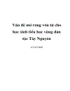 Vấn đề mở rộng vốn từ cho học sinh tiểu học vùng dân tộc tây nguyên