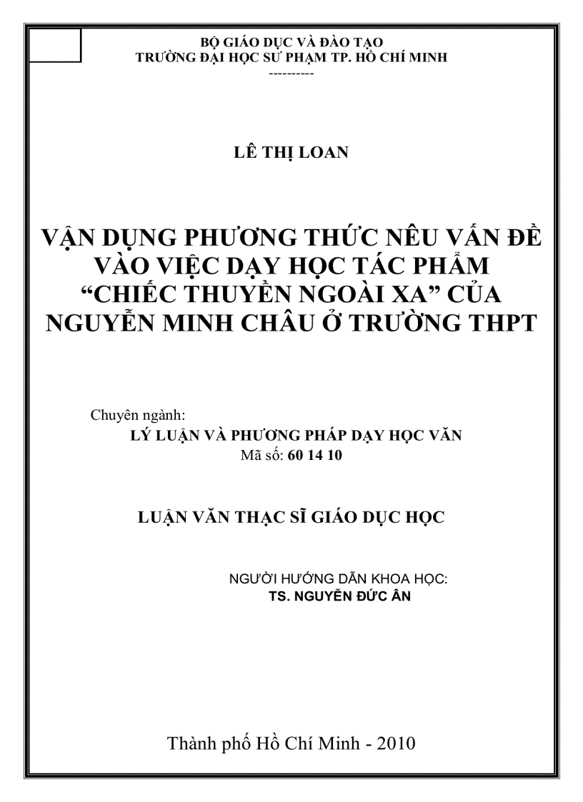 Vận dụng phương thức nêu vấn đề vào việc dạy học tác phẩm chiếc thuyền ngoài xa của nguyễn minh châu ở trường thpt