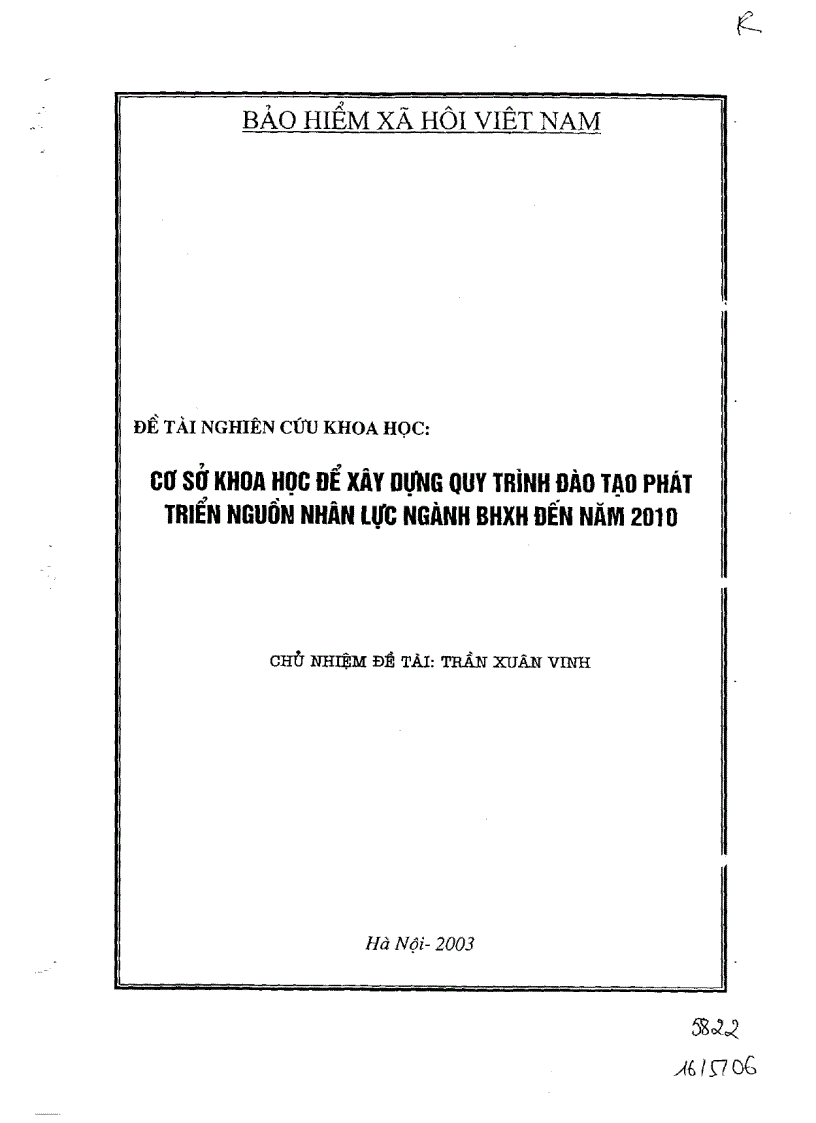 Cơ sở khoa học xây dựng qui trình đào tạo phát triển nguồn nhân lực ngành bảo hiểm xã hội đến năm 2010