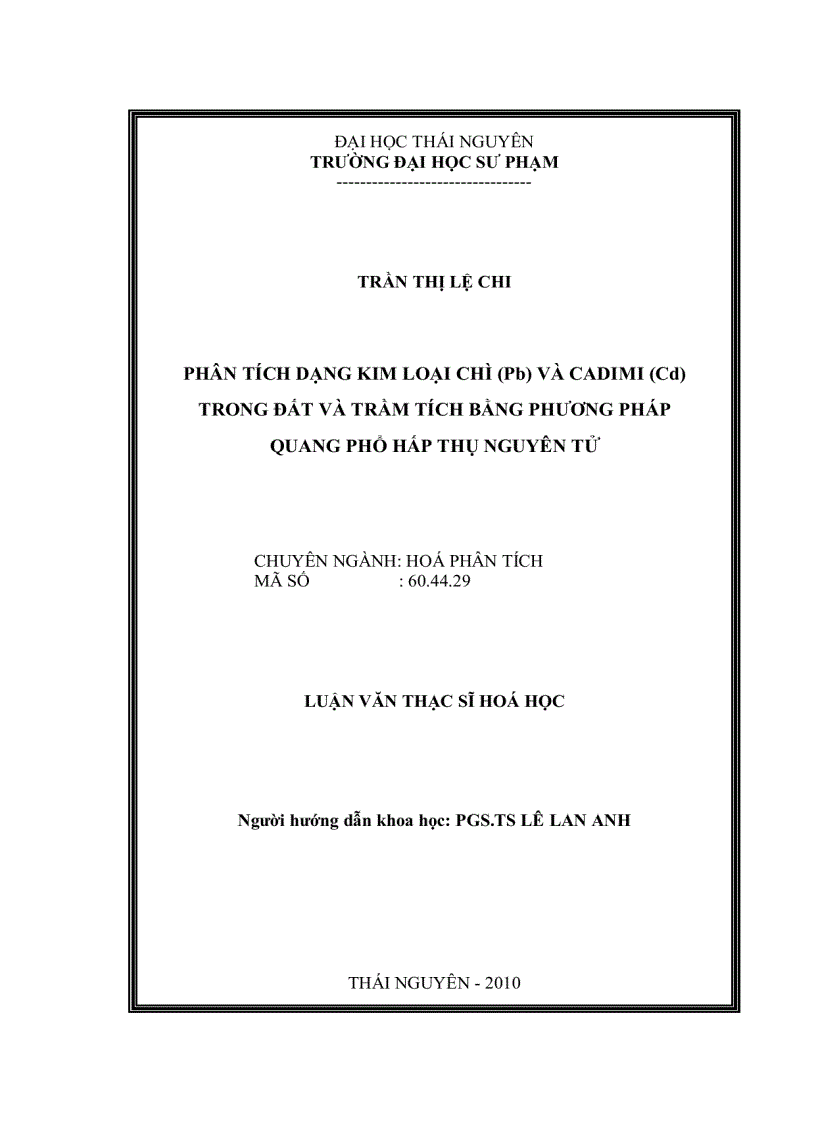PHÂN TÍCH DẠNG KIM LOẠI CHÌ Pb VÀ CADIMI Cd TRONG ĐẤT VÀ TRẦM TÍCH BẰNG PHƯƠNG PHÁP QUANG PHỔ HẤP THỤ NGUYÊN TỬ
