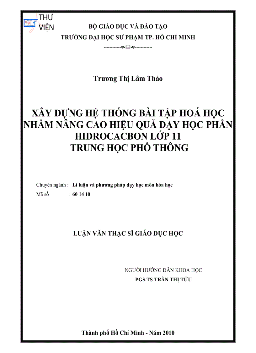 Xây dựng hệ thống bài tập hóa học nhằm nâng cao hiệu quả dạy học phần Hydrocacbon lớp 11 Trung Học Phổ Thông