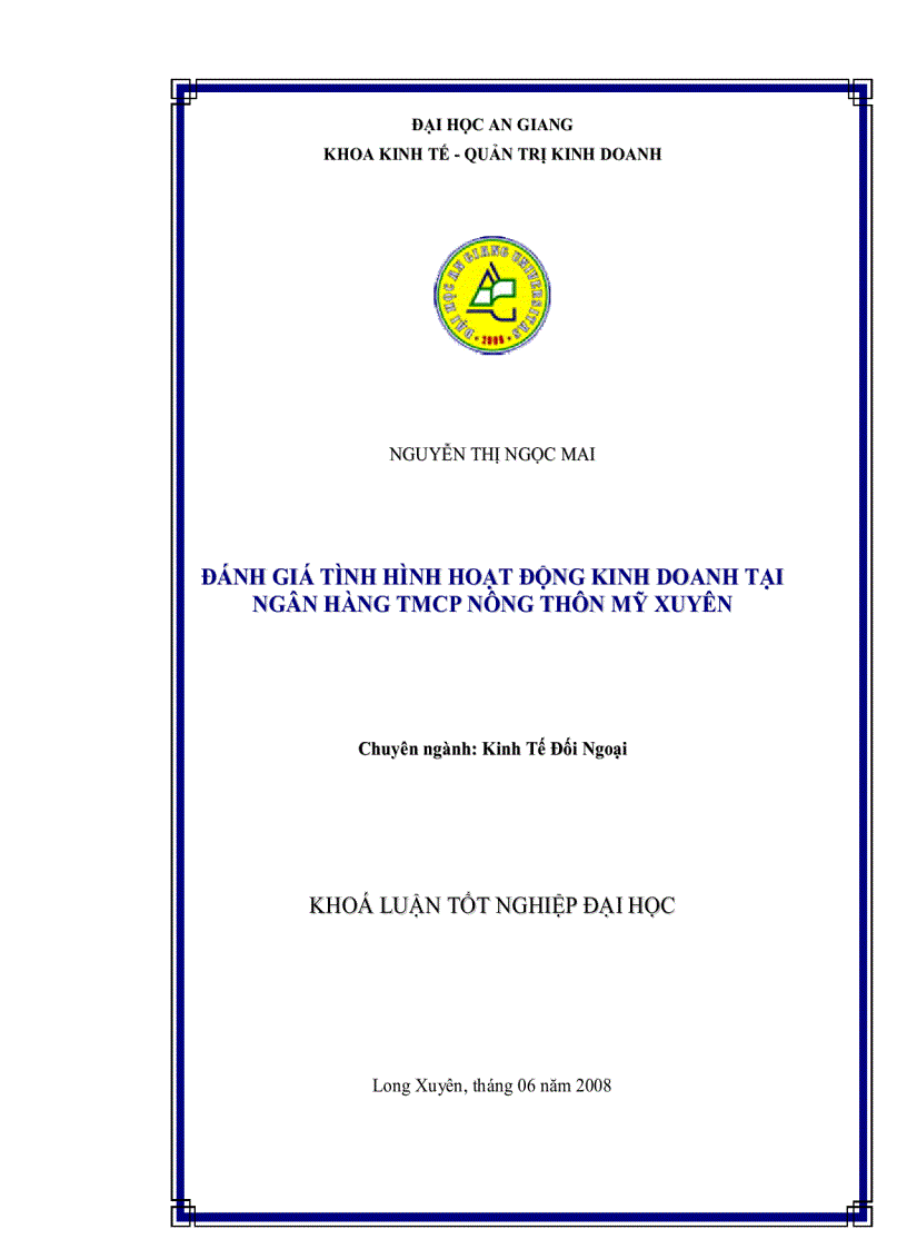 Đánh giá tình hình hoạt động kinh doanh tại ngân hàng tmcp nông thôn mỹ xuyên