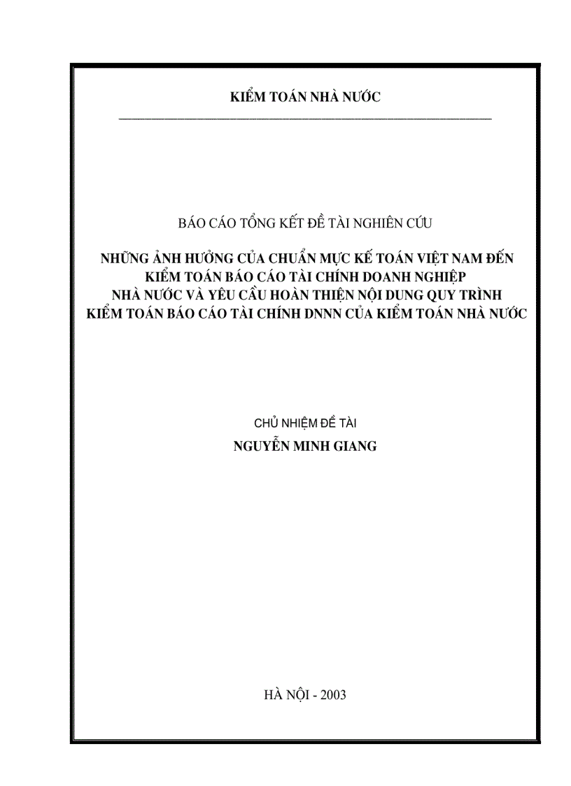 Những chuẩn mực của kế toán Việt Nam đến kiểm toán báo cáo tài chính doanh nghiệp nhà nước và yêu cầu hoàn thiện nội dung quy trình kiểm toán báo cáo tài chính DNNN của kiểm toán nhà nước