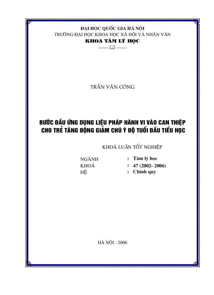 Bước đầu ứng dụng liệu pháp hành vi vào can thiệp cho trẻ tăng động giảm chú ý độ tuổi đầu tiểu học