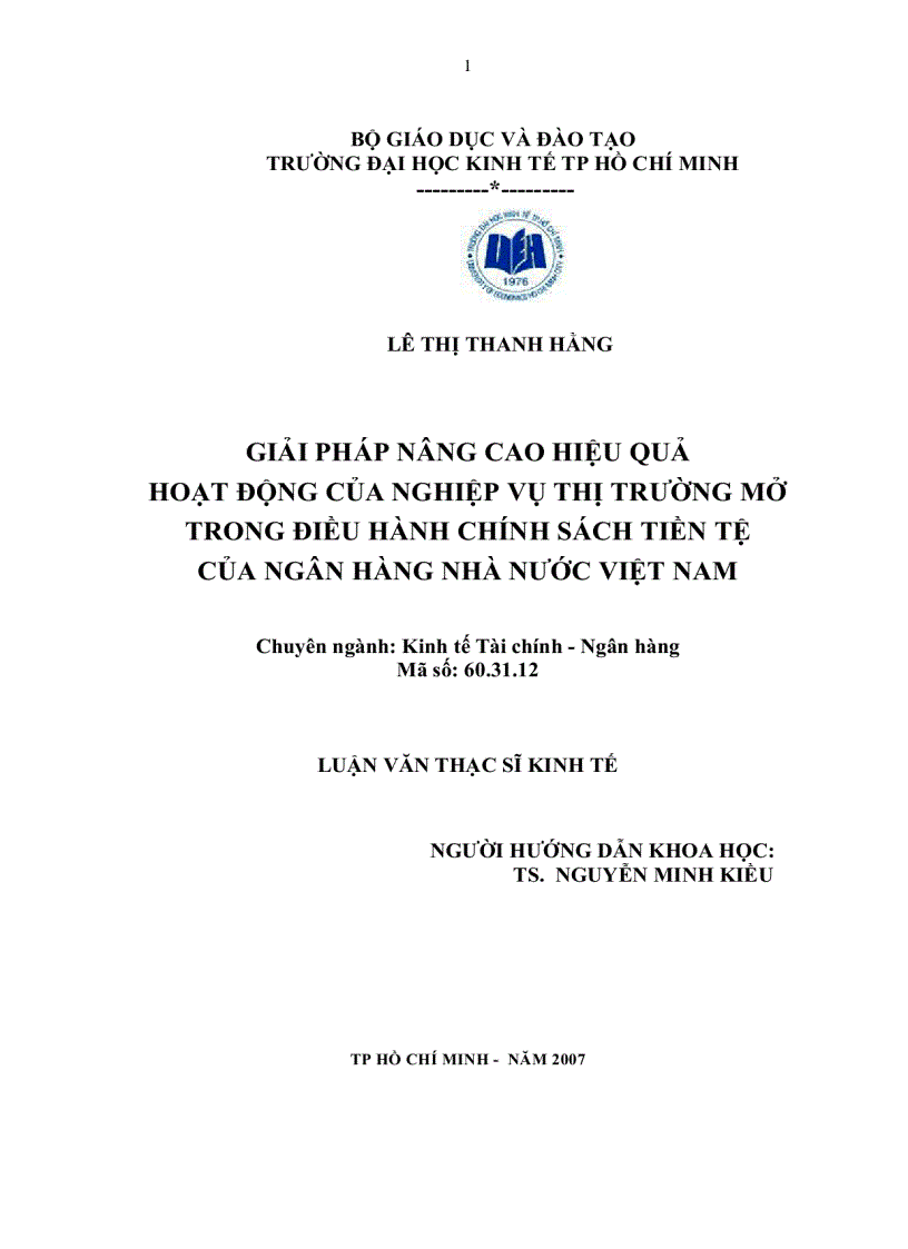 Giải pháp nâng cao hiệu quả hoạt động của nghiệp vụ thị trường mở trong điều hành chính sách tiền tệ của Ngân hàng Nhà nước Việt Nam