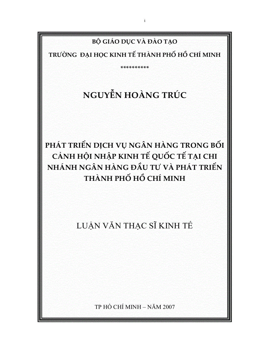 Phát triển dịch vụ Ngân hàng trong bối cảnh hội nhập kinh tế Quốc tế tại chi nhánh Ngân hàng Đầu tư Phát triển TP HCM