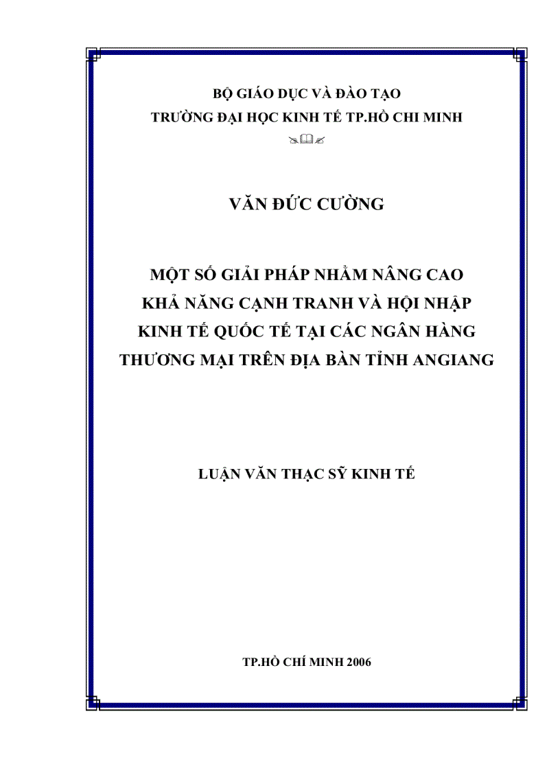 Một số giải pháp nhằm nâng cao khả năng cạnh tranh và hội nhập kinh tế Quốc tế tại các Ngân hàng Thương mại trên địa bàn tỉnh An Giang