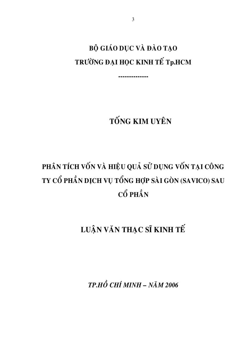 Phân tích vốn và hiệu quả sử dụng vốn tại Công ty Cổ phần Dịch vụ Tổng hợp Sài Gòn SAVICO sau cổ phần