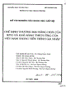 Chế định thương mại hàng hóa của WTO và khả năng thích ứng của Việt Nam trong tiến trình gia nhập