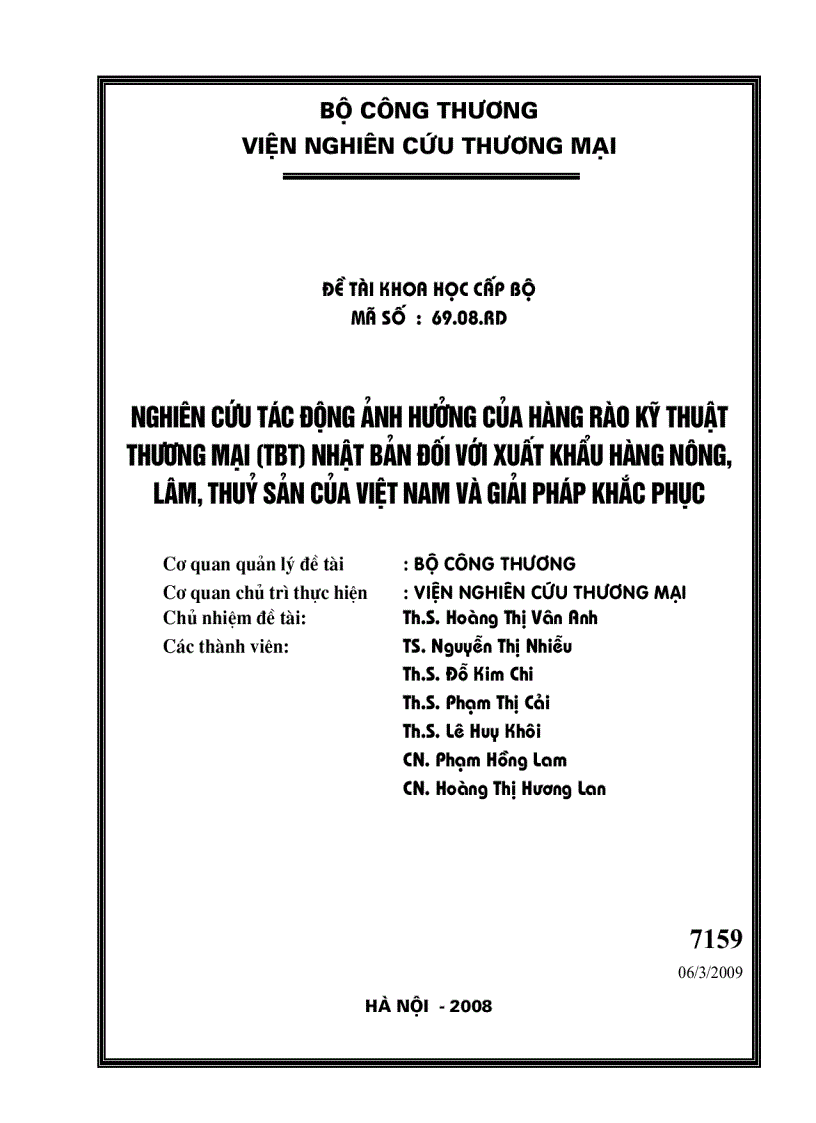 Nghiên cứu tác động ảnh hưởng của hàng rào kỹ thuật thương mại TBT Nhật Bản đối với xuất khẩu hàng nông lâm thủy sản của Việt Nam và giải pháp khắc phục