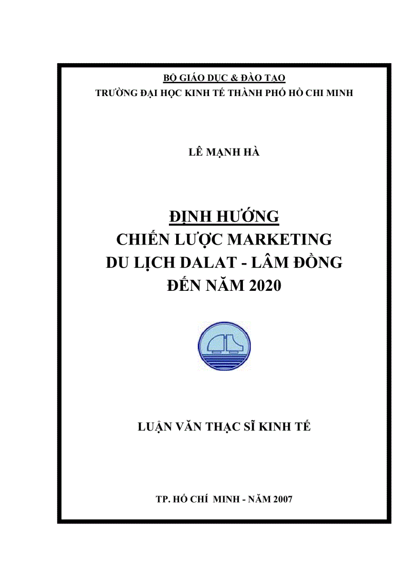 Định hướng chiến lược Marketing du lịch Đà Lạt Lâm Đồng đến năm 2020