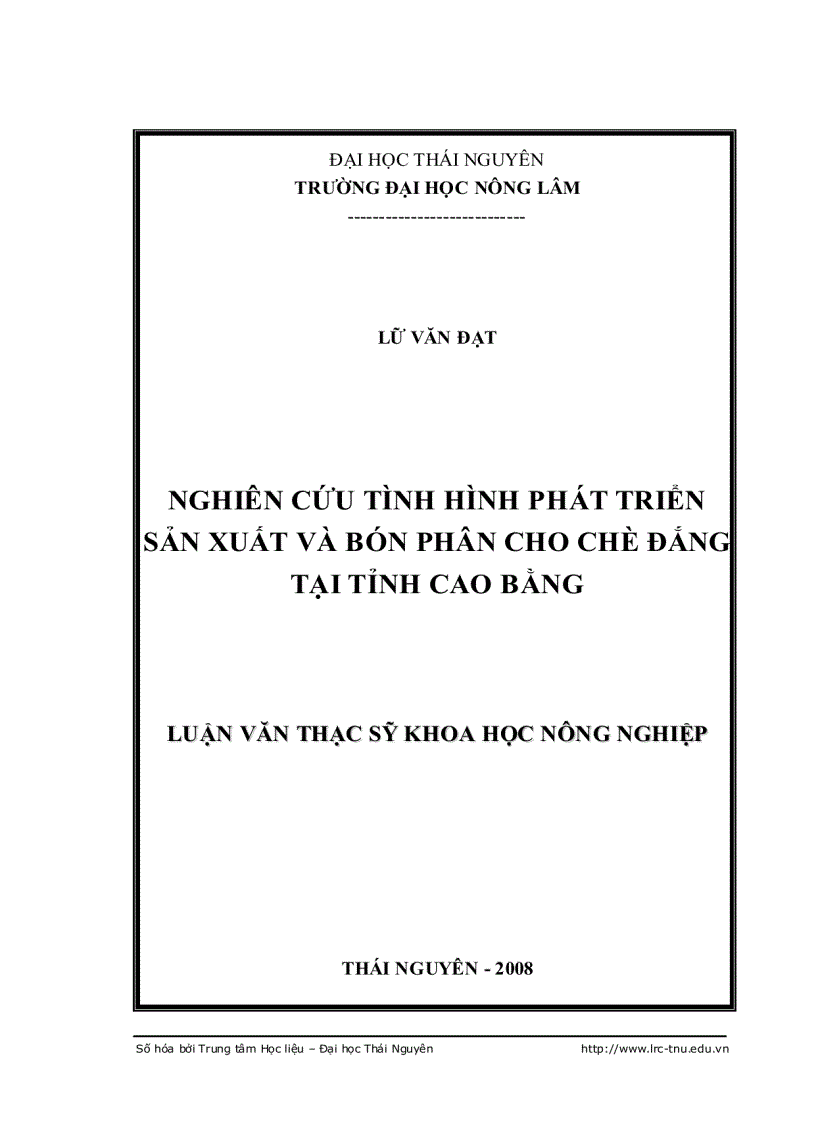 Nghiên cứu tình hình phát triển sản xuất và bón phân cho chè đắng tại tỉnh cao bằng