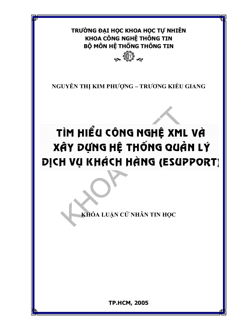 Tìm hiểu công nghệ xml và xây dựng hệ thống quản lí dịch vụ khách hàng esupport