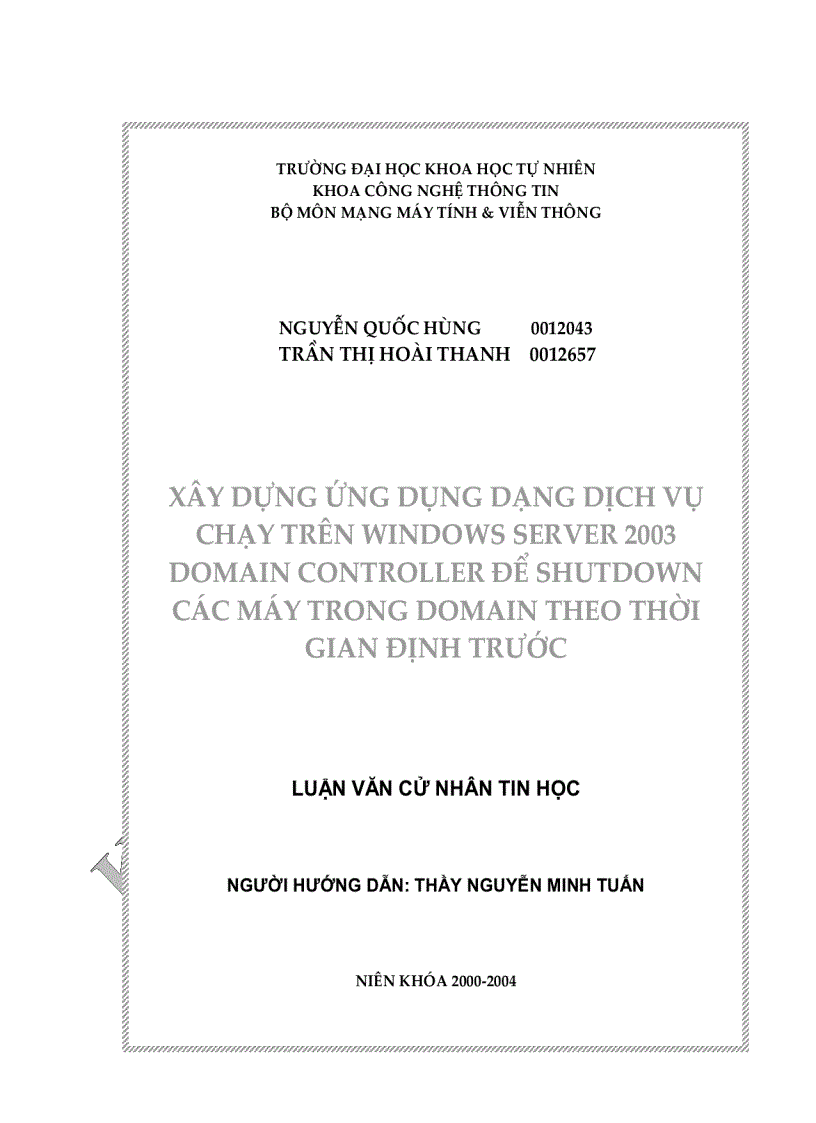 Xây dựng ứng dụng dạng dịch vụ chạy trên windows server 2003 domain controller để shutdown các máy trong domain theo thời gian định trước