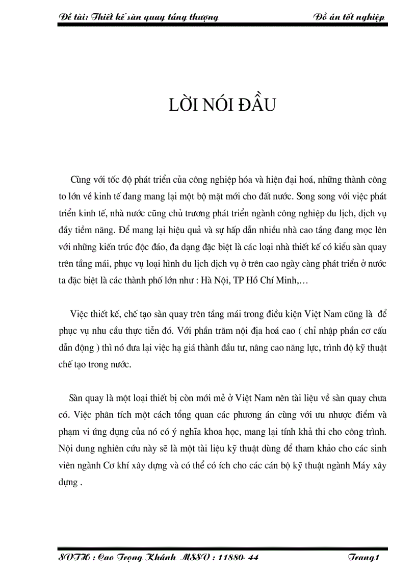 Thiết kế sàn quay trên tầng mái để phục vụ giải trí và du lịch