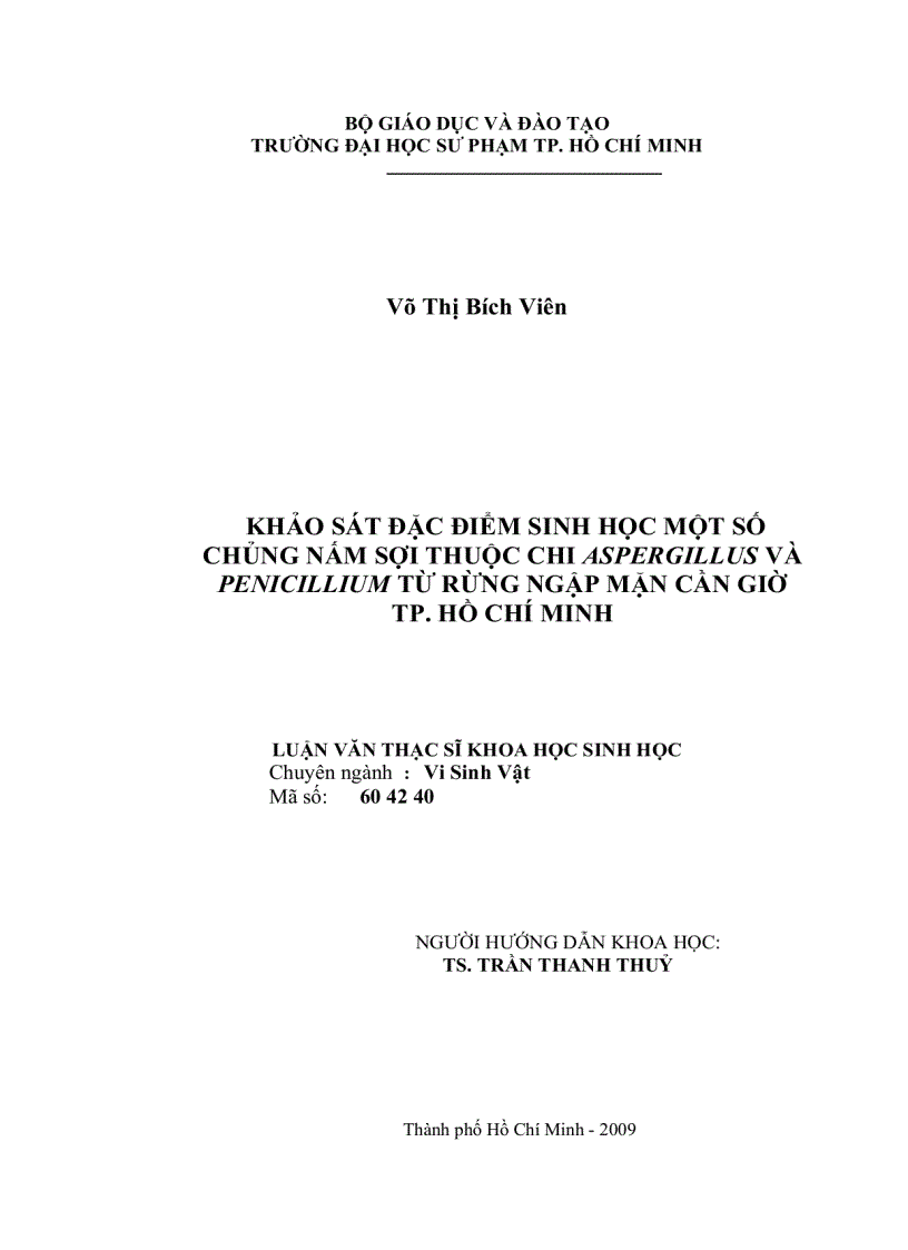 Khảo sát đặc điểm sinh học một số chủng nấm sợi thuộc chi ASPERGILLUS và PENICILLIUM từ rừng ngập mặn Cần Giờ TP Hồ Chí Minh