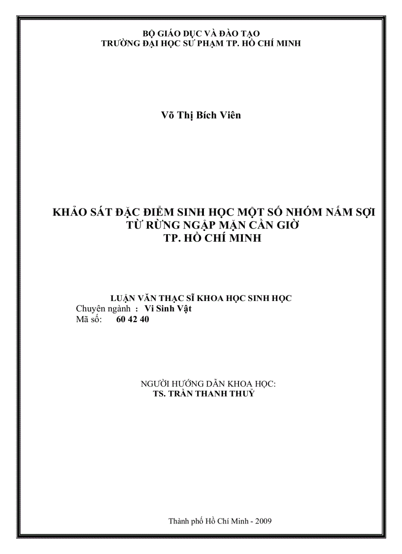 Khảo sát đặc điểm sinh học một số nhóm nấm sợi từ rừng ngập mặn Cần Giờ TP Hồ Chí Minh