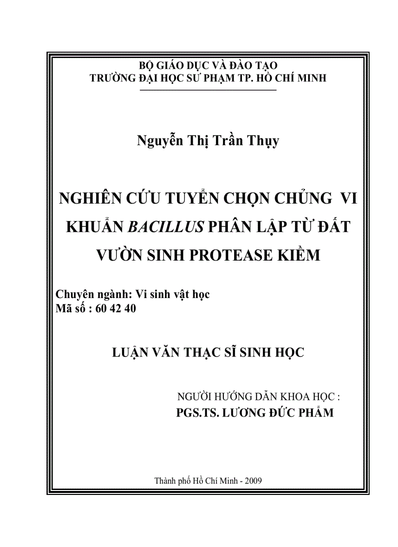 Nghiên cứu tuyển chọn chủng vi khuẩn BACILLUS phân lập từ đất vườn sinh PROTEASE kiềm