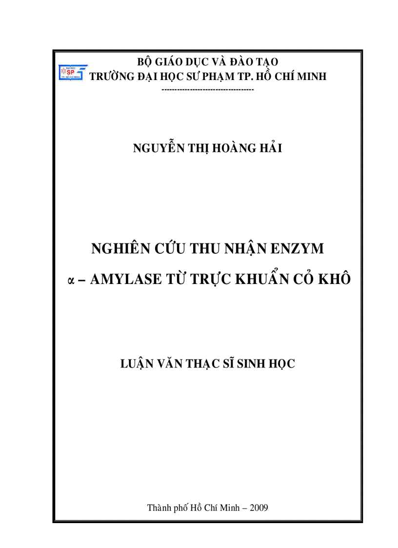 Nghiên cứu thu nhận Enzym α AMYLASE từ trực khuẩn cỏ khô