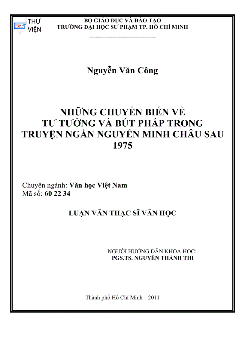 NHỮNG CHUYỂN BIẾN VỀ TƯ TƯỞNG VÀ BÚT PHÁP TRONG TRUYỆN NGẮN Nguyễn Minh Châu SAU 1975