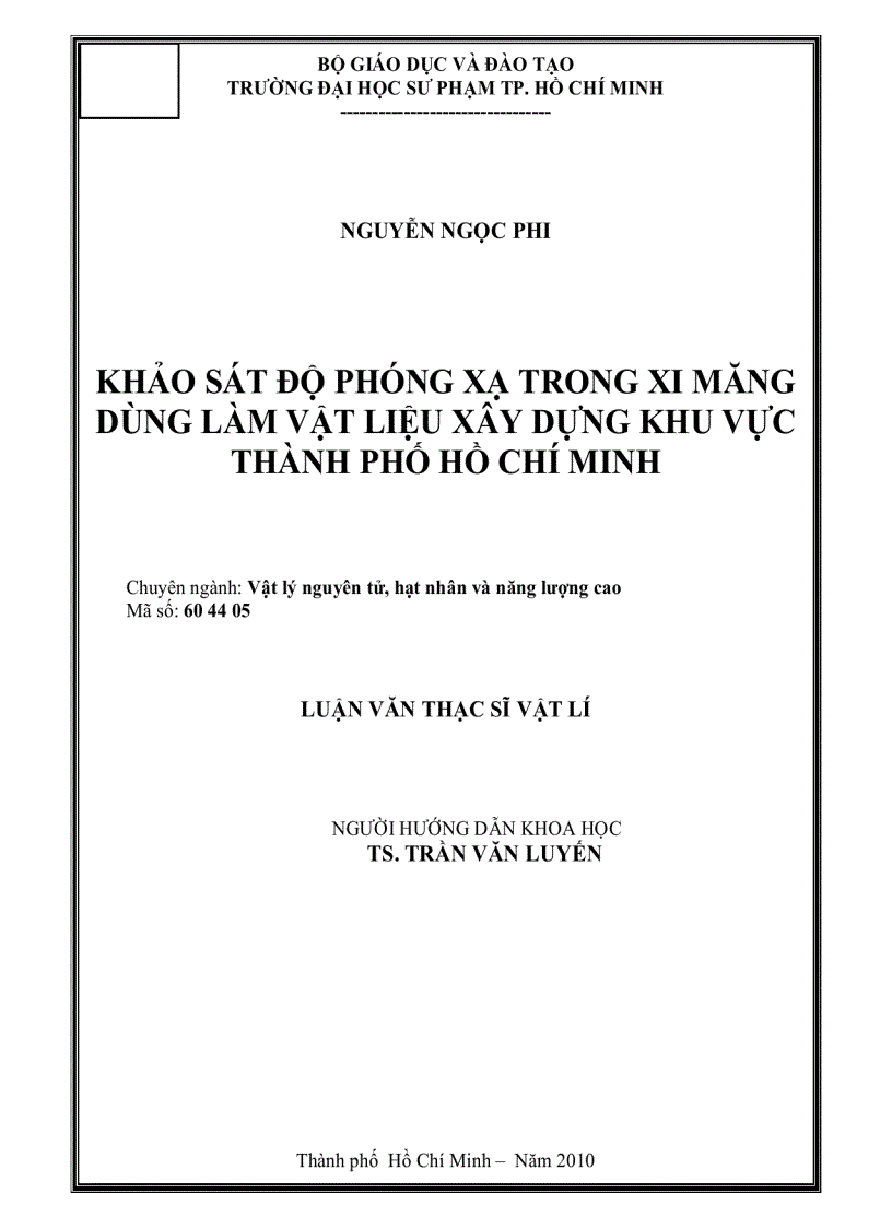 Khảo sát độ phóng xạ trong xi măng dùng làm vật liệu xây dựng khu vực TP Hồ Chí Minh