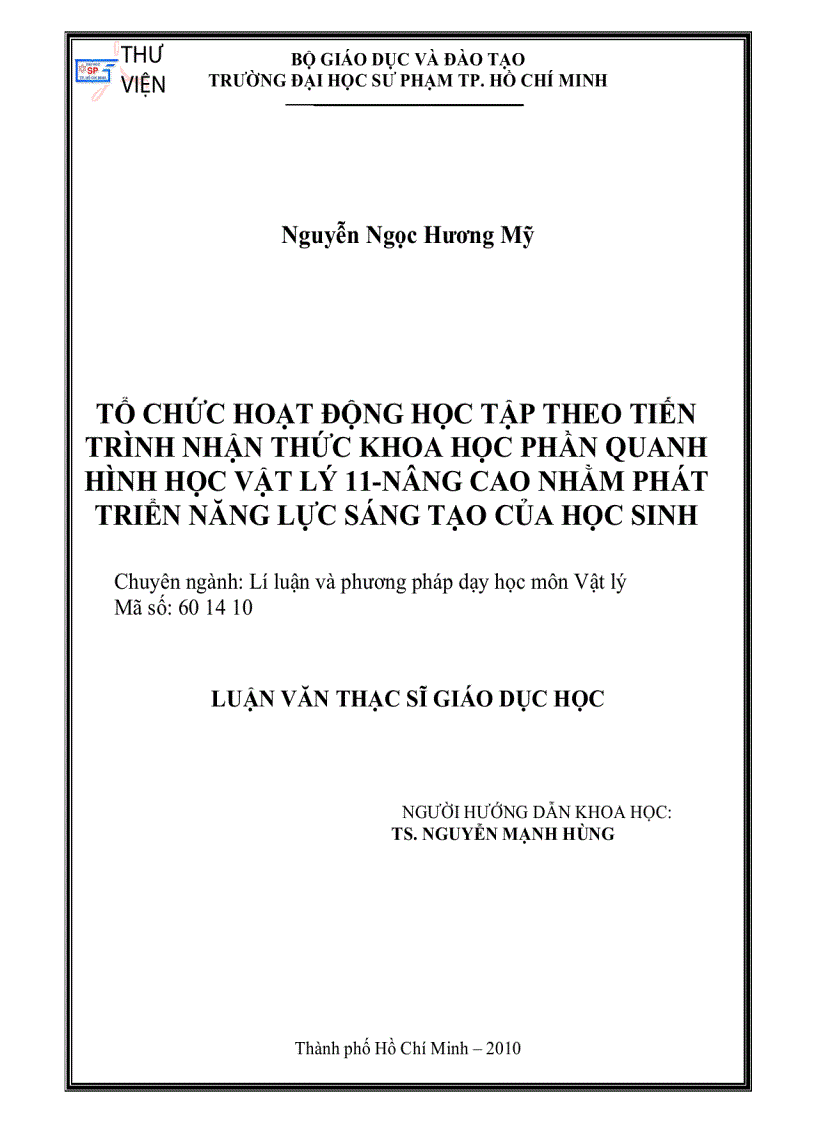 Tổ chức hoạt động học tập theo tiến trình nhận thức khoa học phần quang hình học vật lý 11 nâng cao nhằm phát huy năng lực sáng tạo của HS