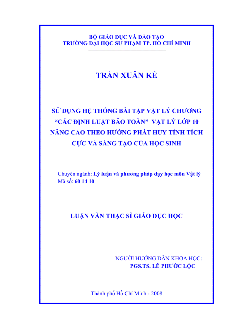 Sử dụng hệ thống bài tập vật lý chương các định luật bảo toàn vật lý lớp 10 nâng cao theo hướng phát huy tính tích cực và sáng tạo của học sinh