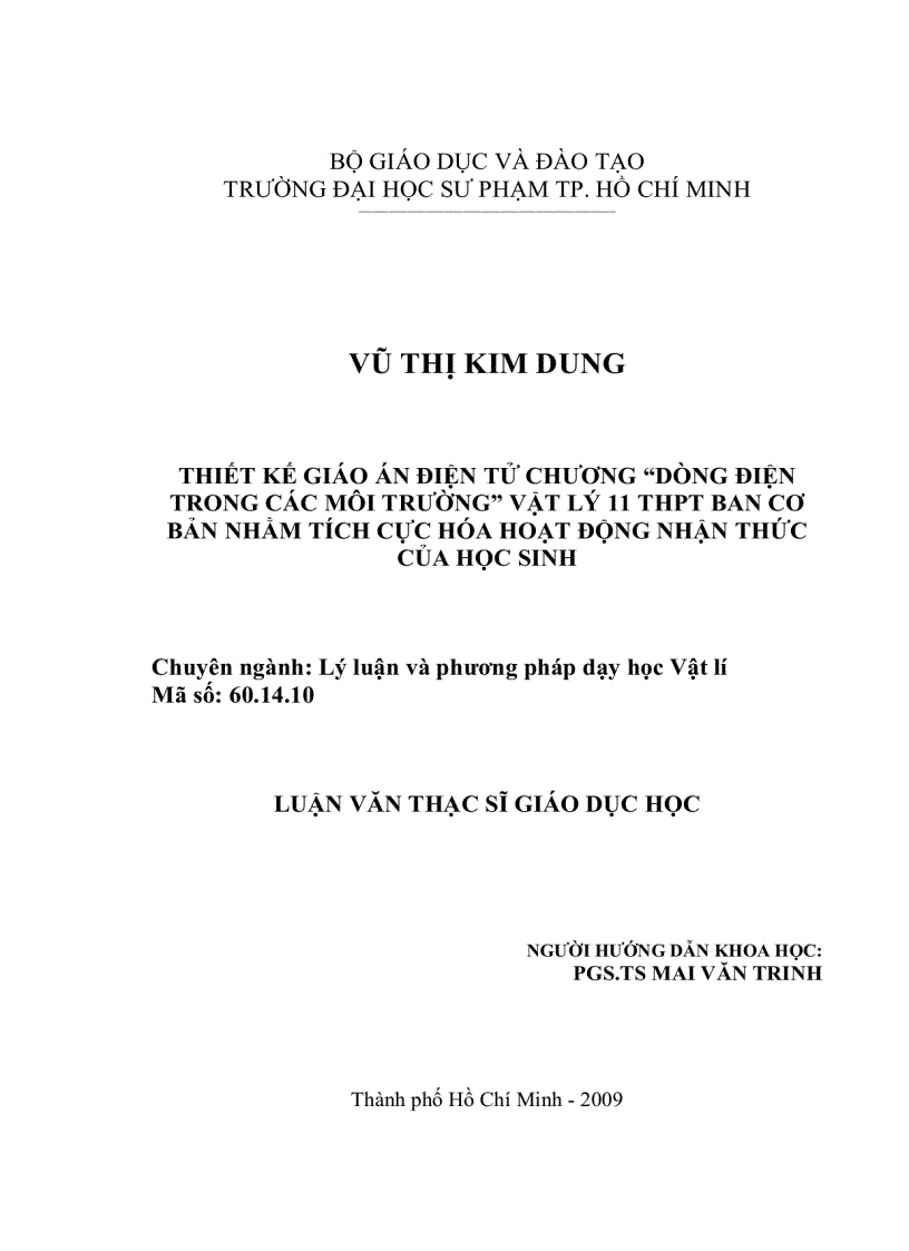 Thiết kế giáo án chương dòng điện trong các môi trường vật lý 11 THPT ban cơ bản nhằm tích cực hóa hoạt động nhận thức của học sinh