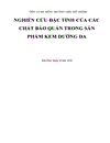 Nghiên cứu các đặc tính của các chất bảo quản trong sản phẩm kem dưỡng da