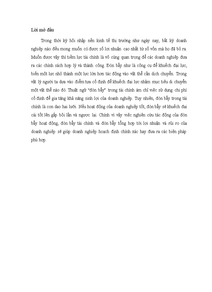 Phân tích tác động của đòn bẩy hoạt động đòn bẩy tài chính đòn bẩy tổng hợp đến LN rủi ro của DN LIên hệ thực tế ở 1 DN cụ thể