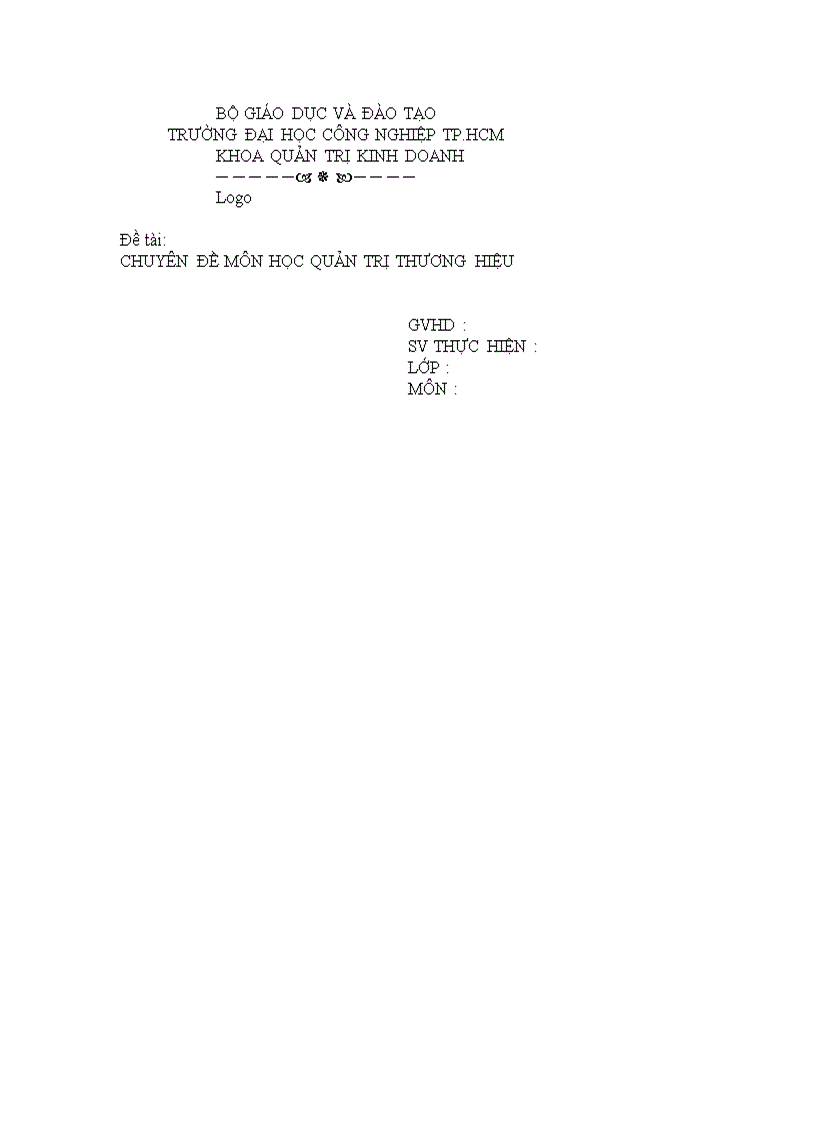 Môn học quản trị thương hiệu hoàn chỉnh file word sẵn tháng 3 2010