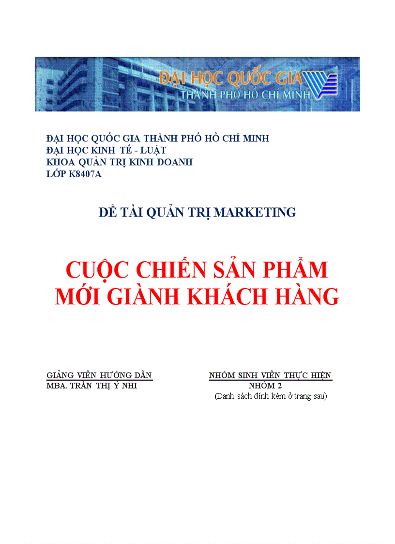 Cuộc chiến sản phẩm mới giành khách hàng