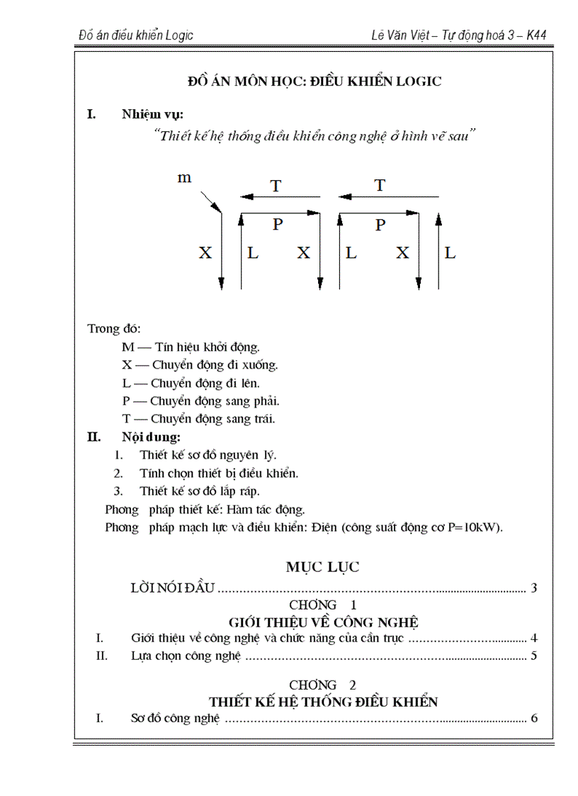 Đồ a n môn học điều khiển logic thiết kế theo yêu cầu thiết kế hệ thống điều chỉnh tự động co cần trục dải liệu