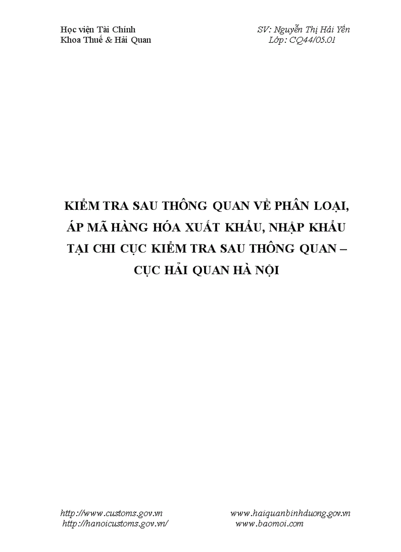 Kiểm tra sau thông quan về phân loại áp mã hàng hóa xuất khẩu nhập khẩu tại Chi cục Kiểm tra sau thông quan Cục hải quan Hà Nội