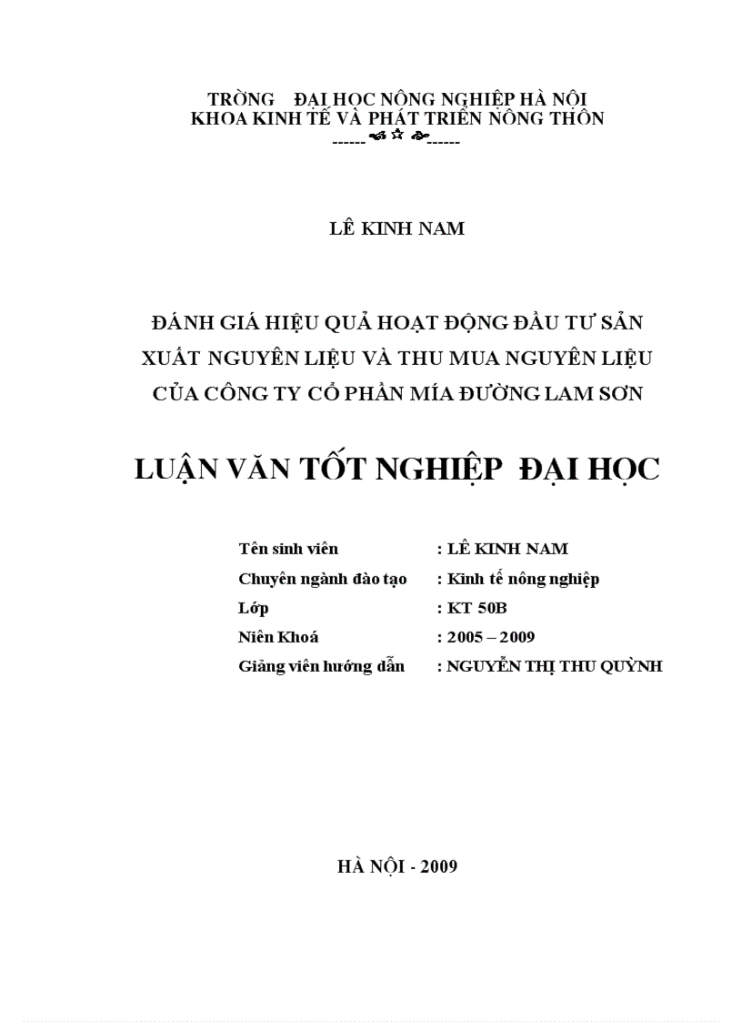 Đánh giá hiệu quả hoạt động đầu tư sản xuất nguyên liệu và thu mua nguyên liệu của Công ty cổ phần mía đường Lam Sơn