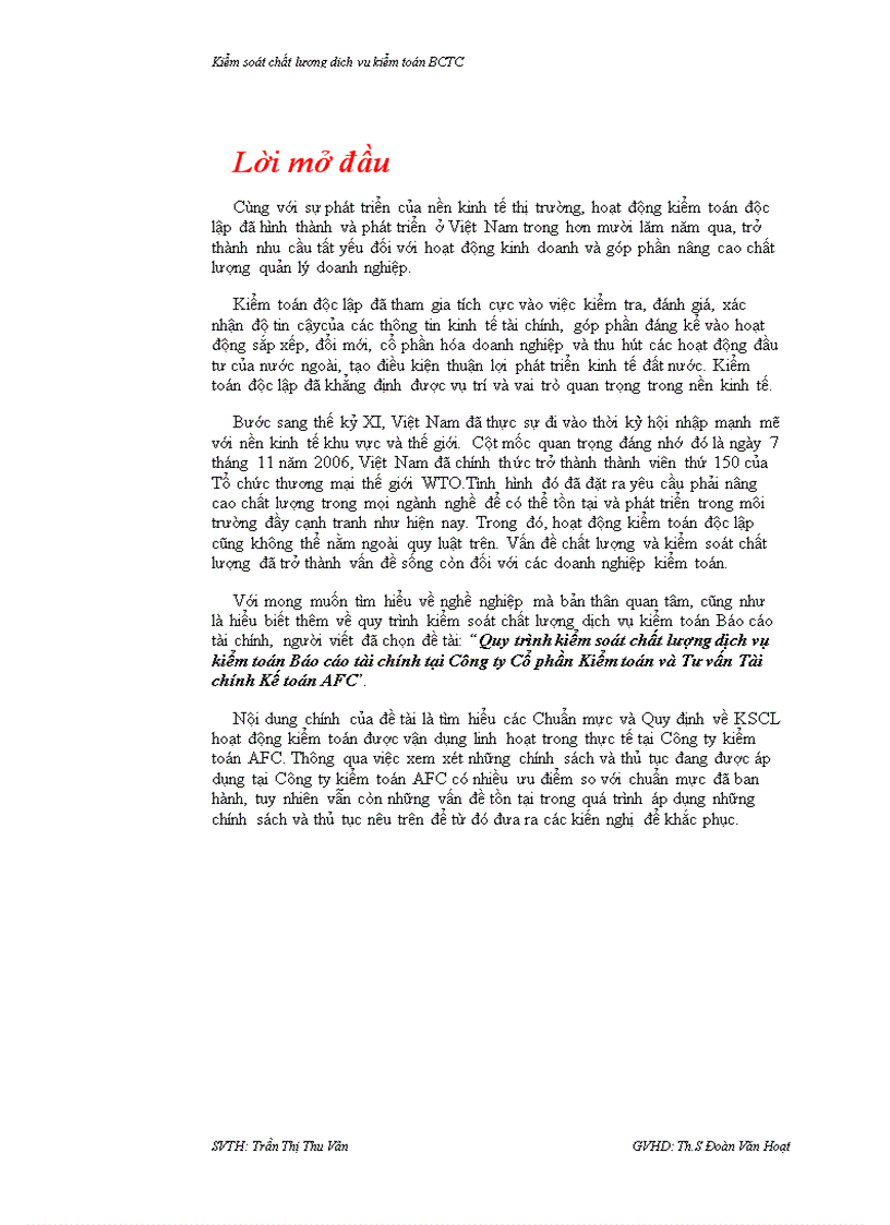 Đề Cương luận văn Quy trình kiểm soát chất lượng dịch vụ kiểm toán Báo cáo tài chính tại Công ty Cổ phần Kiểm toán và Tư vấn Tài chính Kế toán AFC