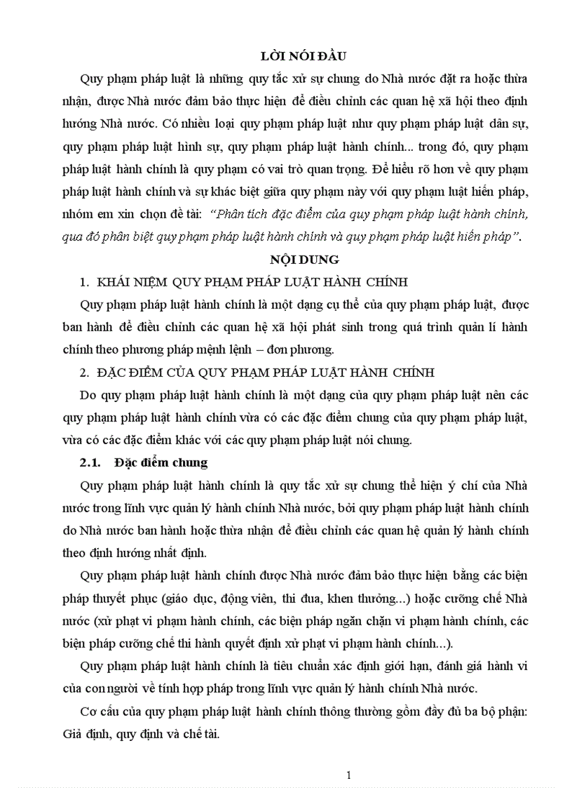 Phân tích đặc điểm của quy phạm pháp luật hành chính qua đó phân biệt quy phạm pháp luật hành chính và quy phạm pháp luật hiến pháp 8đ
