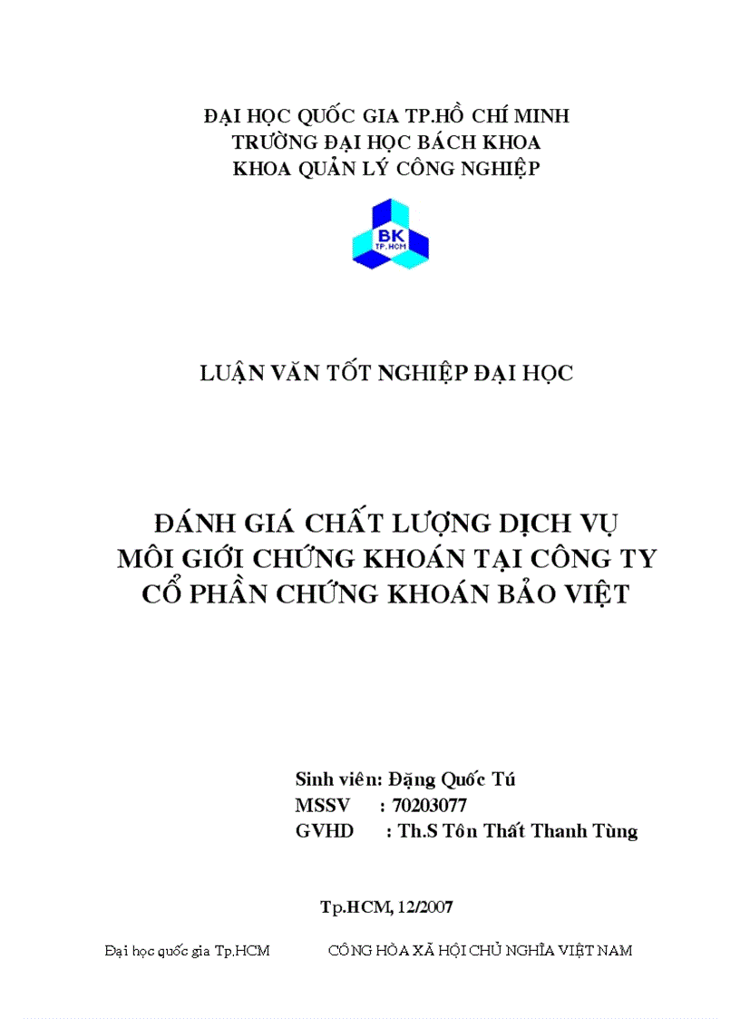 Đánh giá chất lượng dịch vụ môi giới chứng khoán tại công ty cổ phần chứng khoán bảo việt