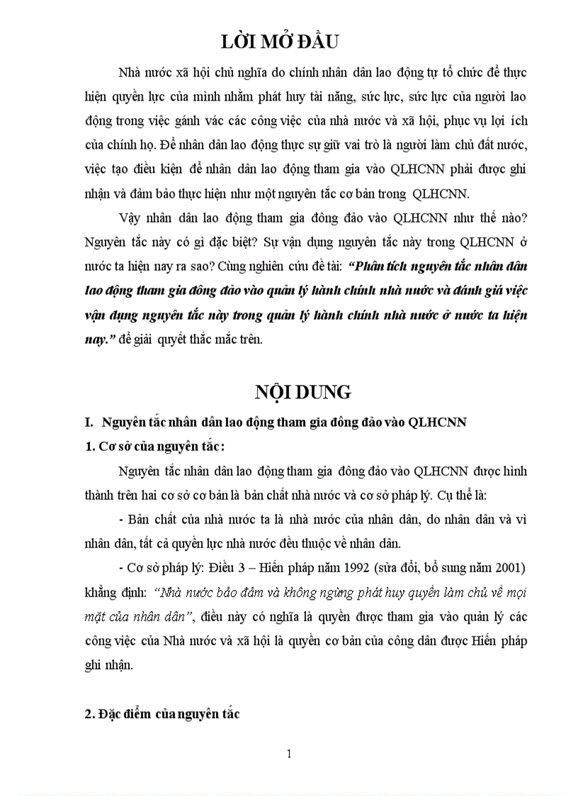 Phân tích nguyên tắc nhân dân lao động tham gia đông đảo vào quản lý hành chính nhà nước và đánh giá việc vận dụng nguyên tắc này trong quản lý hành chính nhà nước ở nước ta hiện nay