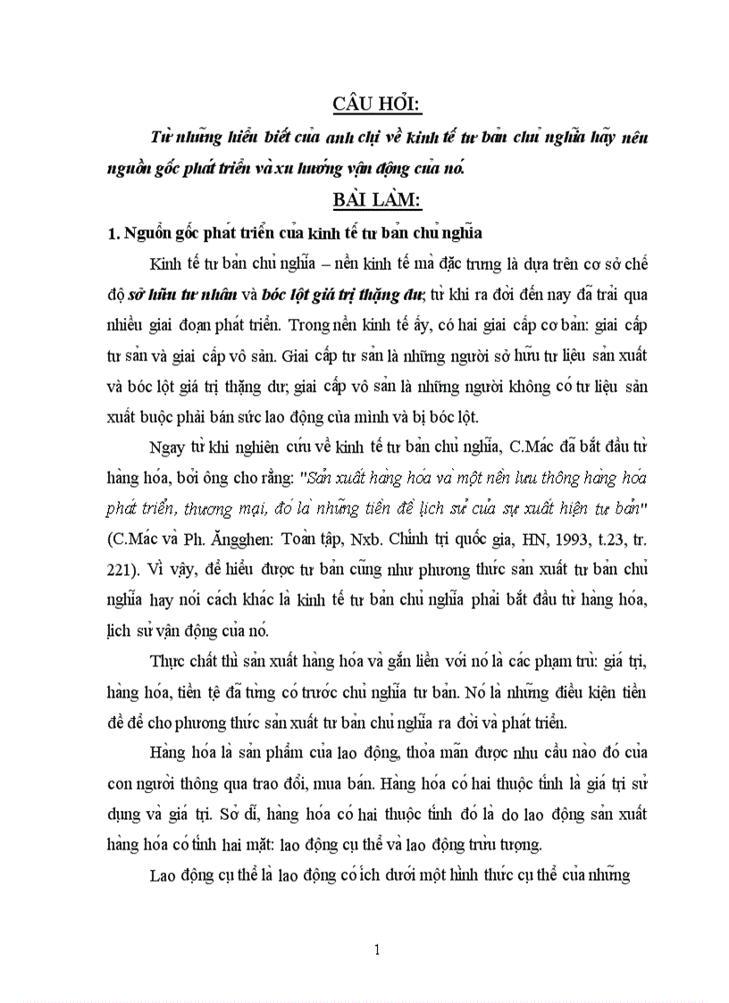 Từ những hiểu biết vê kinh tê tư ba n chu nghi a ha y nêu nguô n gô c pha t triê n va xu hươ ng vâ n đô ng cu a no