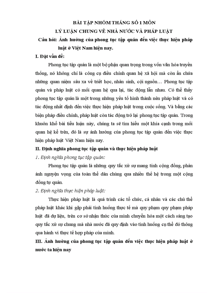 Bài tập Lí luận chung nhóm tháng 1 Ảnh hưởng của phong tục tập quán đến việc thực hiện pháp luật ở Việt Nam