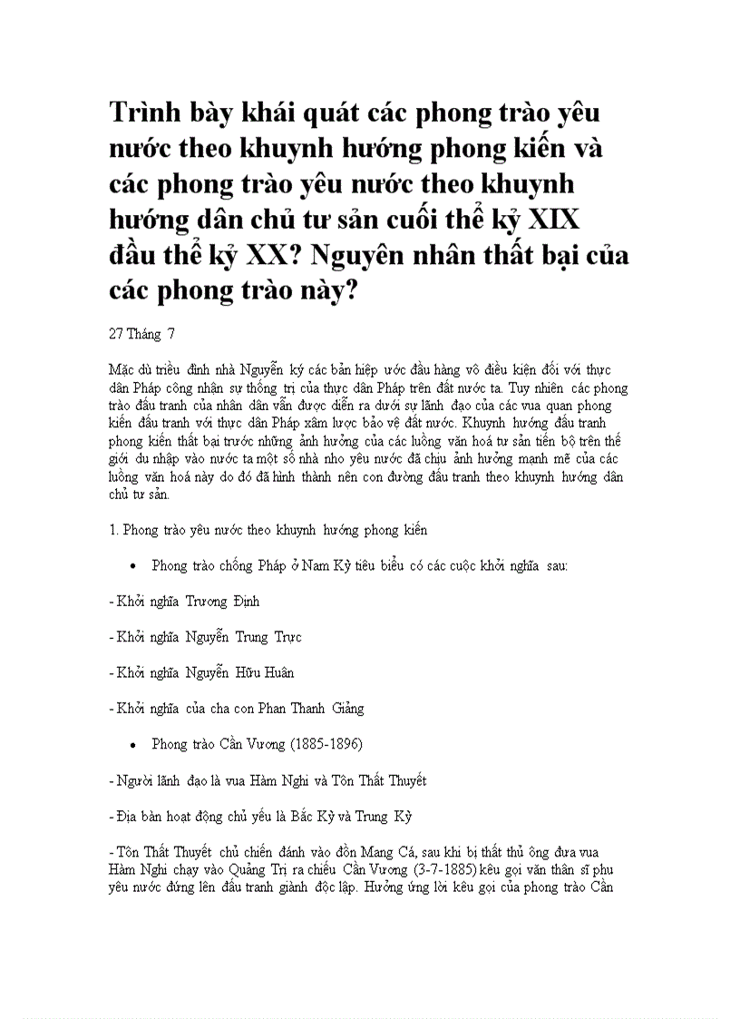 Khái quát các phong trào yêu nước theo khuynh hướng phong kiến và các phong trào yêu nước theo khuynh hướng dân chủ tư sản cuối thể kỷ XIX đầu thể kỷ XX