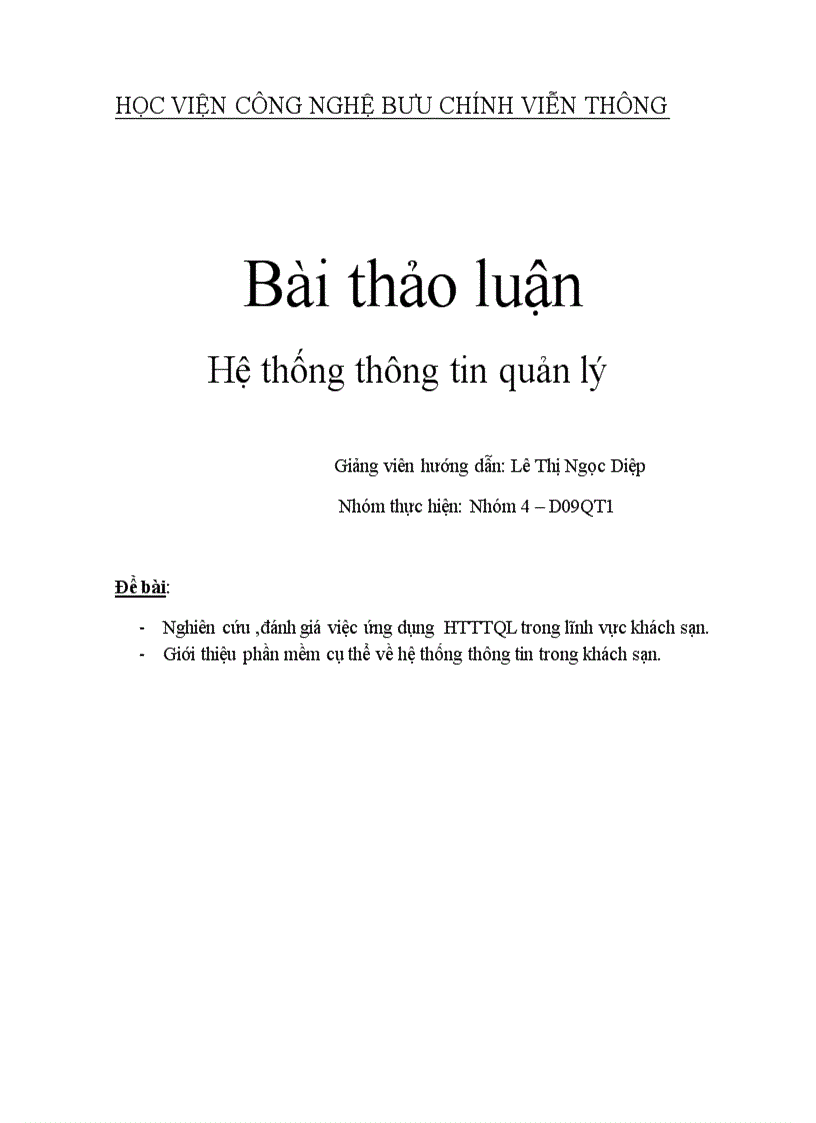 Nghiên cứu đánh giá việc ứng dụng HTTTQL trong lĩnh vực khách sạn Giới thiệu phần mềm cụ thể về hệ thống thông tin trong khách sạn