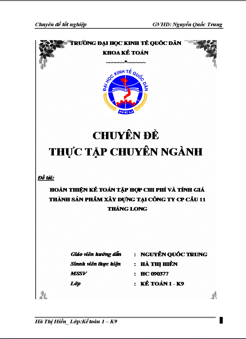 Hoàn thiện kế toán tập hợp chi phí và tính giá thành sản phẩm xây dựng tại công ty CP Cầu 11 Thăng Long