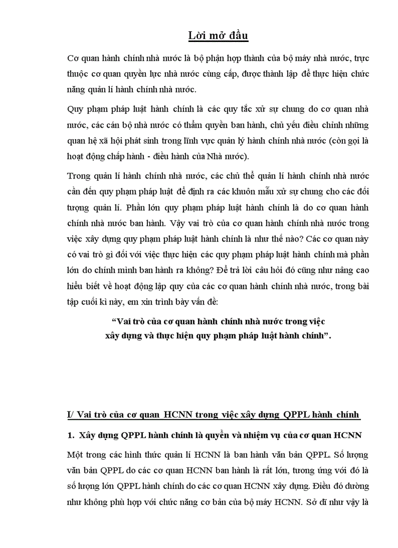 Vai trò của cơ quan hành chính nhà nước trong việc xây dựng và thực hiện quy phạm pháp luật hành chính