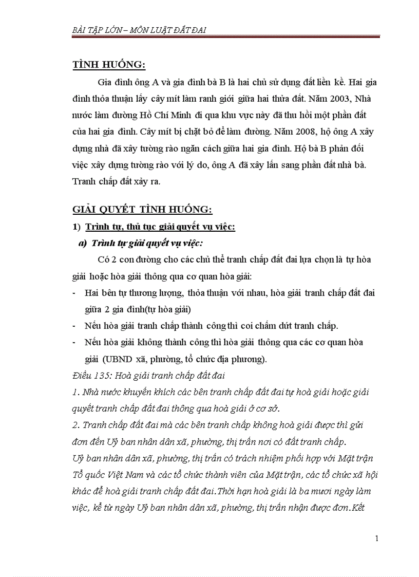 Bài cuối học kì ĐẤT ĐAI Gia đình ông A và gia đình bà B là hai chủ sử dụng đất liền kề