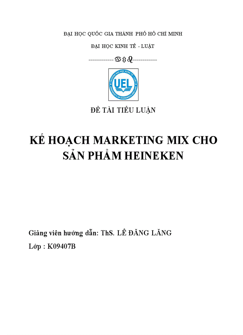 Kế hoạch Marketing Mix cho sản phẩm Heineken